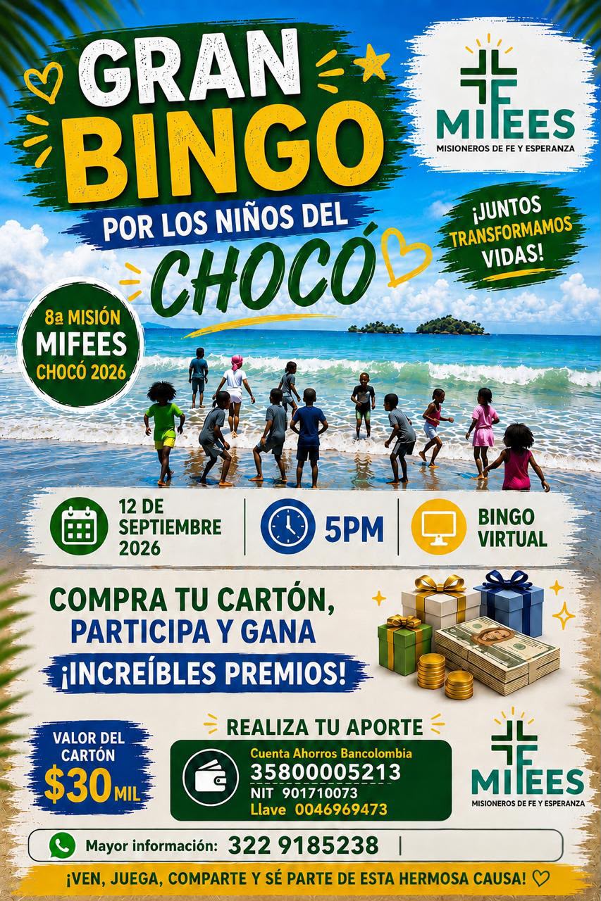 Misión Chochó 2026: Su Solidaridad Construye Esperanza
